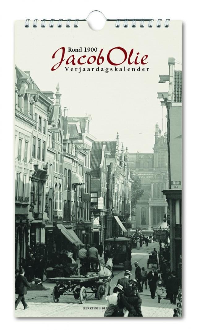 opraken Kwik Inleg Verjaardagskalender: Jacob Olie, Amsterdam rond 1900, Stadsarchief kopen |  Bekking & Blitz