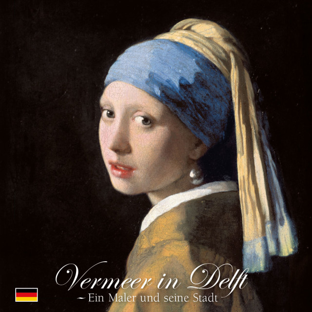 Cahierreeks: Deel 34, Vermeer in Delft, Ein Maler und seineStadt, Michel van Maarseveen