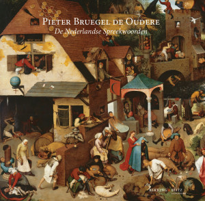Pieter Bruegel de Oudere, De Nederlandse Spreekwoorden