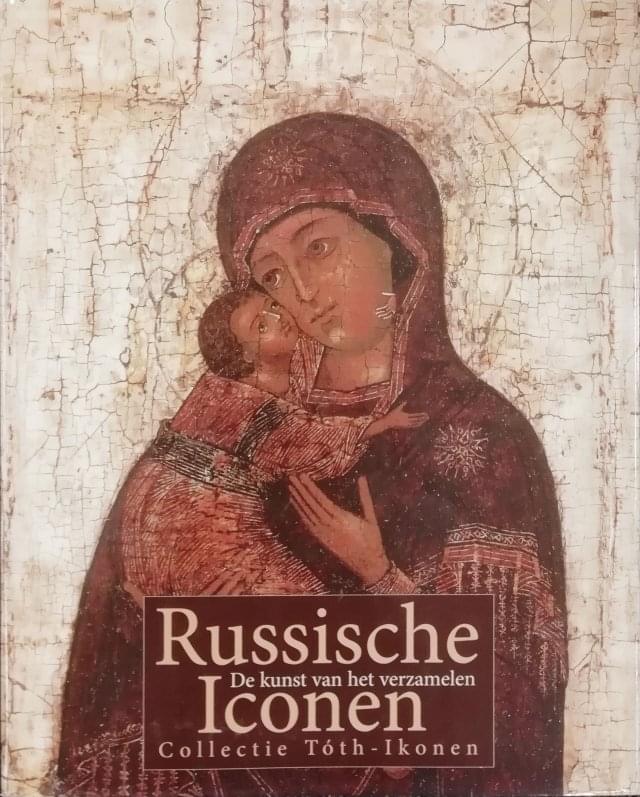 Russische Iconen, de kunst van het verzamelen